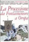 Processione da Fontainemore a Oropa (La)