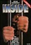 Inside. Un racconto in prima persona della vita in carcere