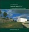 Chiese di Puglia. Il fenomeno delle chiese a cupola