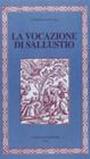 La vocazione di Sallustio