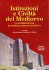 Istituzioni e civiltà del Medioevo. La storiografia di Cosimo Damiano Fonseca
