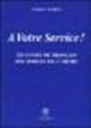 A votre service! Le cours français des forces de l'ordre