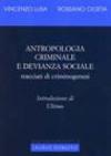 Antropologia criminale e devianza sociale