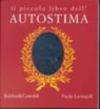 Piccolo libro dell'autostima (Il)