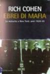 Ebrei di mafia. La malavita a New York: anni 1920-30