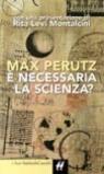 È necessaria la scienza?