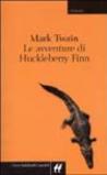 Avventure di Huckleberry Finn (Le)