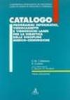 Catalogo programmi informatici. Videocassette e videodischi laser per la didattica delle discipline medico-chirurgiche
