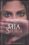 La mia storia