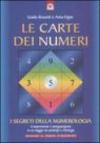 Le carte dei numeri. I segreti della numerologia. Con gadget