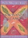 L'essenza della padronanza dell'amore