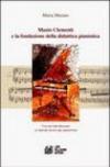 Muzio Clementi e la fondazione della didattica pianistica