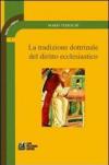 La tradizione dottrinale del diritto ecclestiastico