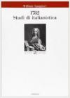 1782. Studi di italianistica