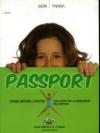 Passport. Scienze motorie e sportive. Per le Scuole superiori