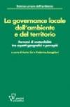 La governance locale dell'ambiente e del territorio. Percorsi di sostenibilità tra aspetti geografici e percepiti