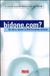 Bidone.com? Da dove riparte la Net Economy in Italia