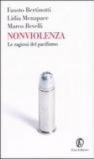 Nonviolenza. Le ragioni del pacifismo