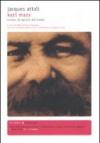 Karl Marx. Ovvero, lo spirito del mondo