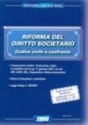 Riforma del diritto societario. Codice civile a confronto