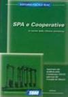 Spa e cooperative: le novità della riforma societaria