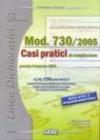 Casi pratici di compilazione. Mod. 730/2005