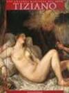 Tiziano. Ediz. spagnola
