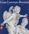 Gian Lorenzo Bernini. Regista del barocco. I restauri