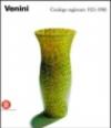 Venini. Catalogo ragionato 1921-1986