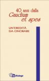 Quaranta anni dalla «Gaudium et spes». Un'eredità da onorare
