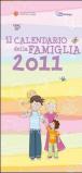 Il calendario della famiglia 2011