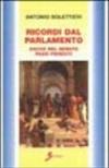 Ricordi dal parlamento. Anche nel Senato passi perduti