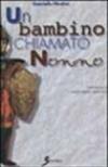 Un bambino chiamato nonno