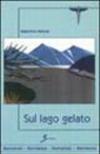 Sul lago gelato