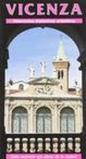 Vicenza. Itinerari storico-artistici. Guida souvenir con pianta della città. Ediz. spagnola