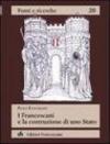 Francescani e la costruzione di uno Stato (I)