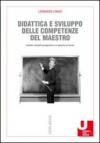 Didattica e sviluppo delle competenze del maestro. Docenti e studenti protagonisti in un percorso di ricerca