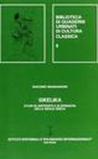 Sikelika. Studi di antichità e di epigrafia della Sicilia greca