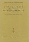 Dinamiche di sviluppo delle città nell'Etruria meridionale. Veio, Caere, Tarquinia, Vulci. Atti del 23° Convegno di studi etruschi ed italici (1-6 ottobre 2001)