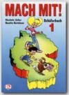 Mach Mit! Per la Scuola elementare: 1