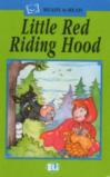 Little Red riding hood. Con audiocassetta (Serie verde. Prime letture)