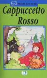 Cappuccetto Rosso. Con audiocassetta