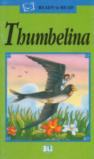 Thumbelina. Con audiocassetta