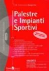 Palestre e impianti sportivi