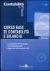 Corso base di contabilità e bilancio. I principi della partita doppia. Esercitazioni pratiche. Con CD-ROM