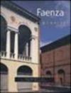 Faenza. Immagini e pensieri