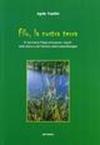 Filo, la nostra terra. Il territorio filese attraverso i secoli nella storia e nel folclore della bassa Romagna