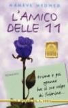 L'amico delle undici