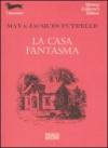 La casa fantasma