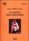 Il sangue dell'orchidea